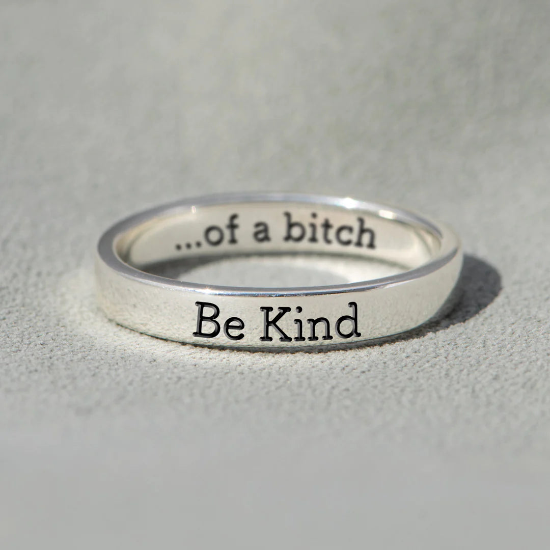 Bague Be Kind... Of A Bi♥ch